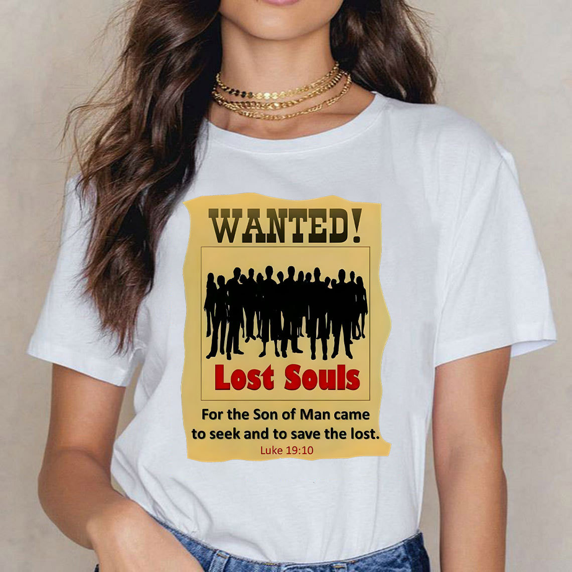 Lost Found For The Son Of Man Came To Seek And To Save The Lost Christian T-Shirt