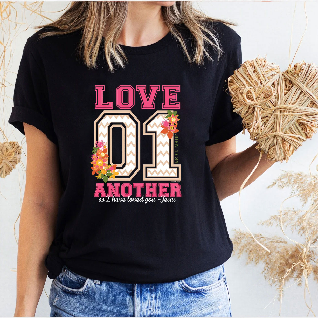 Love Another As I Have Loved You Christian T-Shirt