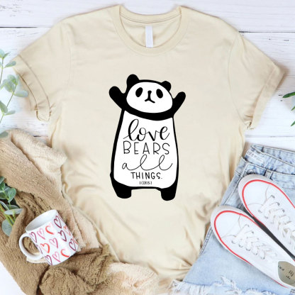 Love Bears All Things 1 COR 13:7 Christian T-Shirt