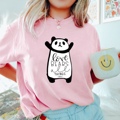 Love Bears All Things 1 COR 13:7 Christian T-Shirt