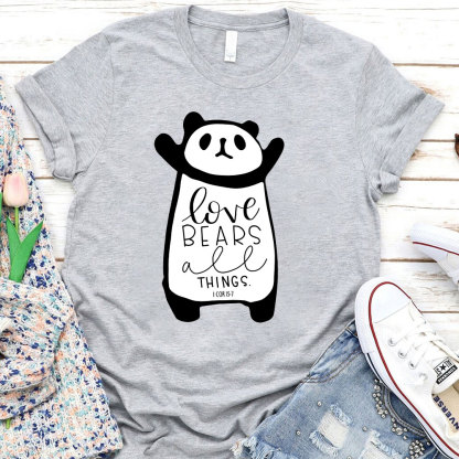 Love Bears All Things 1 COR 13:7 Christian T-Shirt