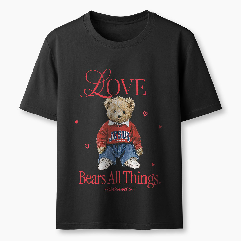 Love Bears All Things Christian Classic T-Shirt