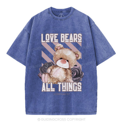 Love Bears All Things Christian Washed T-Shirt