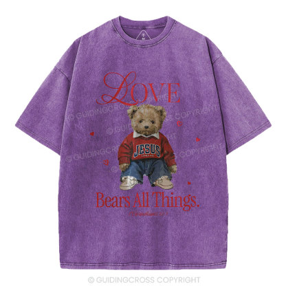 Love Bears All Things Christian Washed T-Shirt
