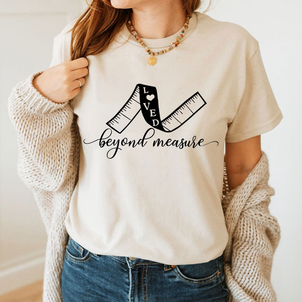 Love Beyond Measure Christian T-Shirt