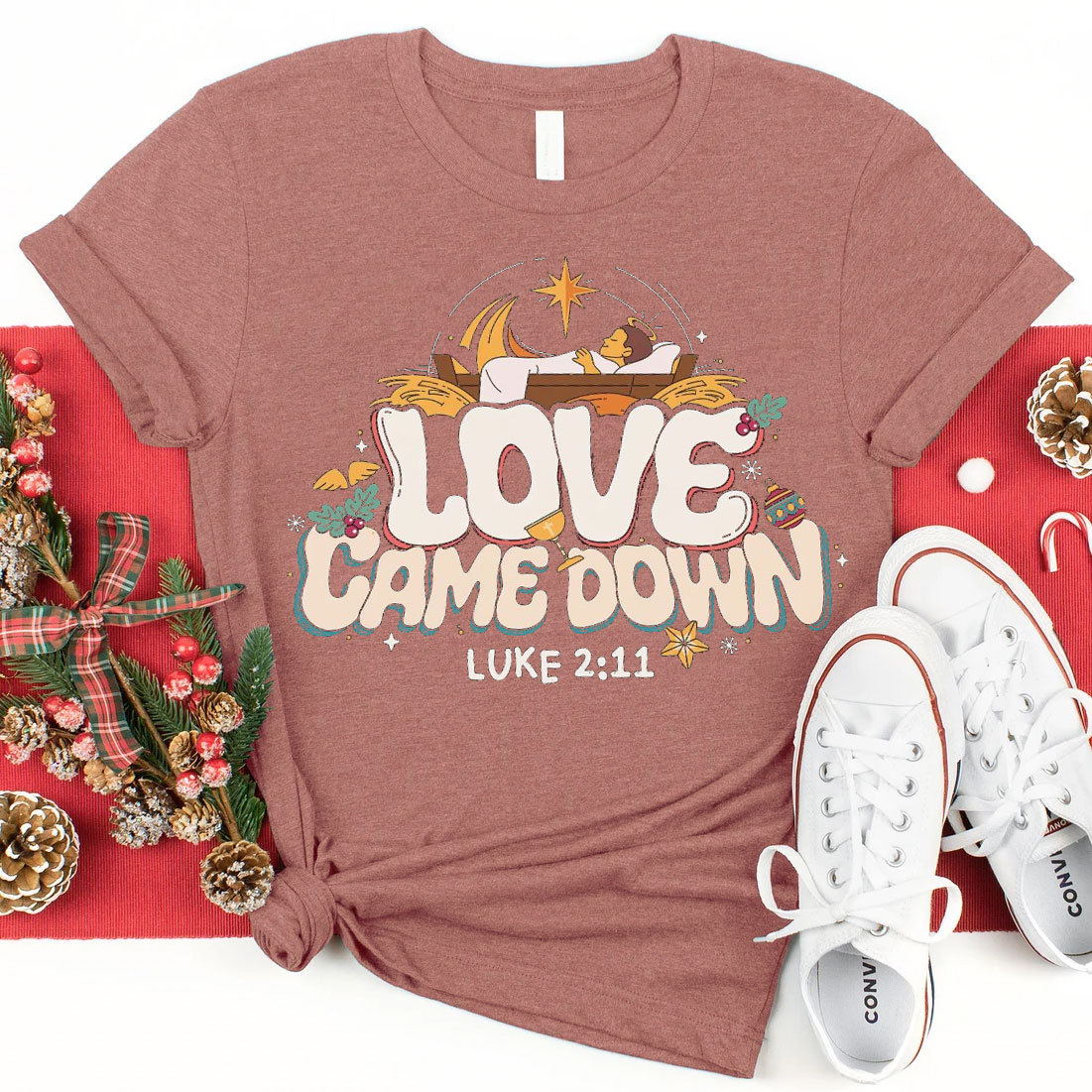 Love Came Down Christmas Christian T-Shirt