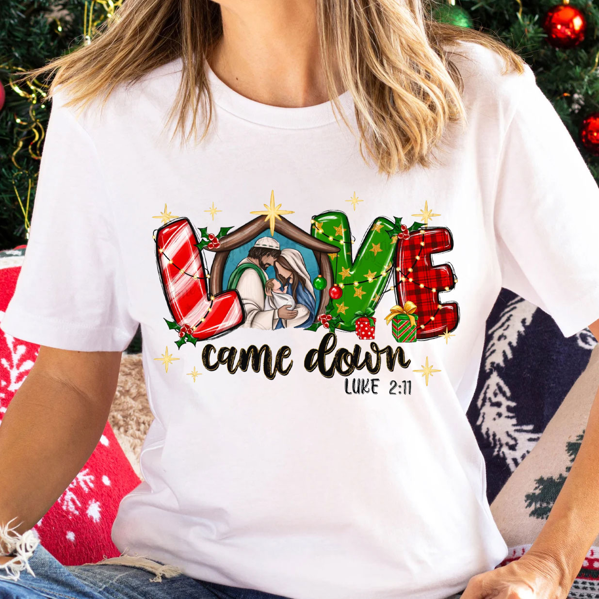 Love Came Down Christian Christmas T-Shirt