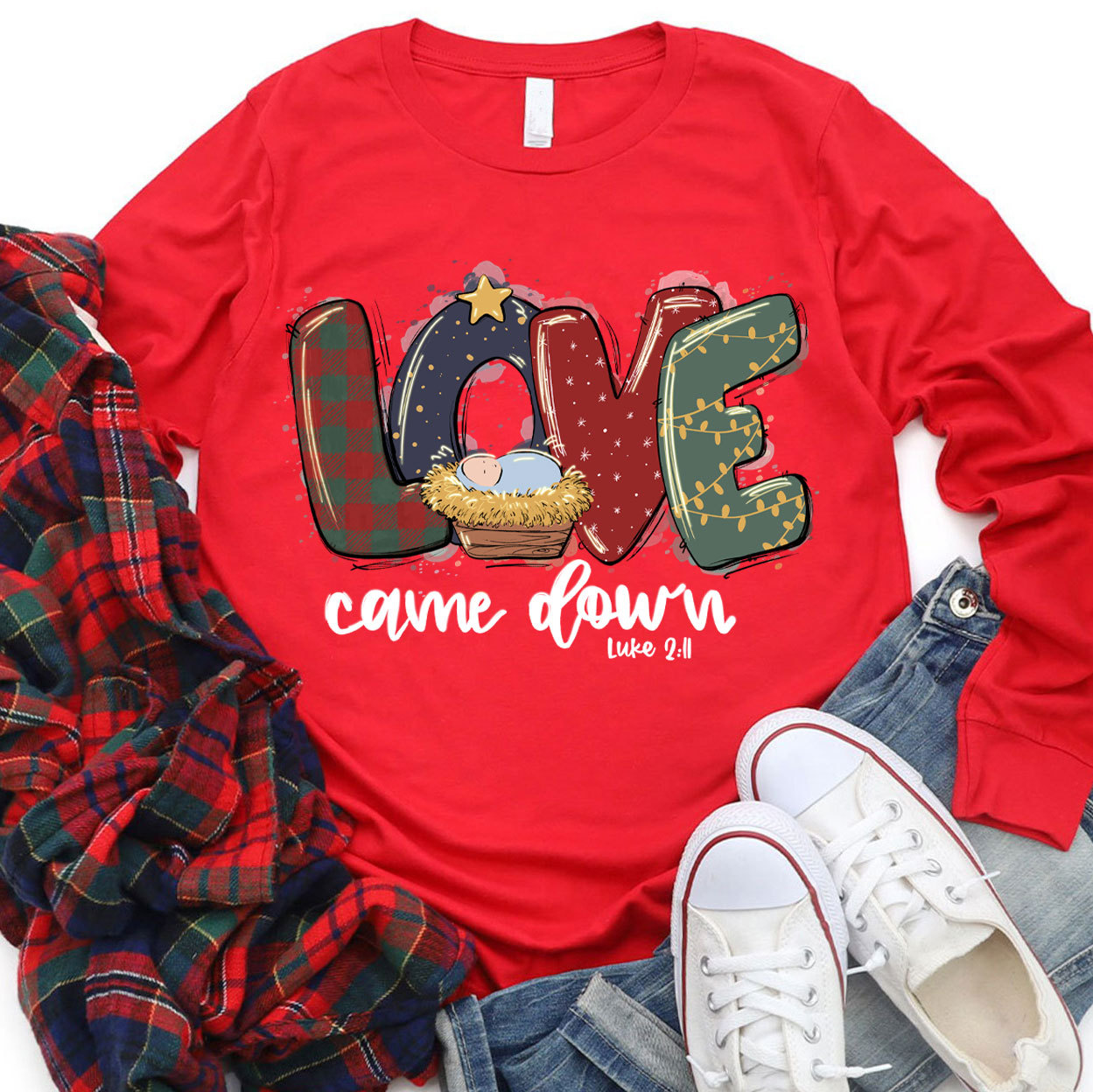 Love Came Down Shirt Christmas Nativity Christian Long Sleeve T-Shirt