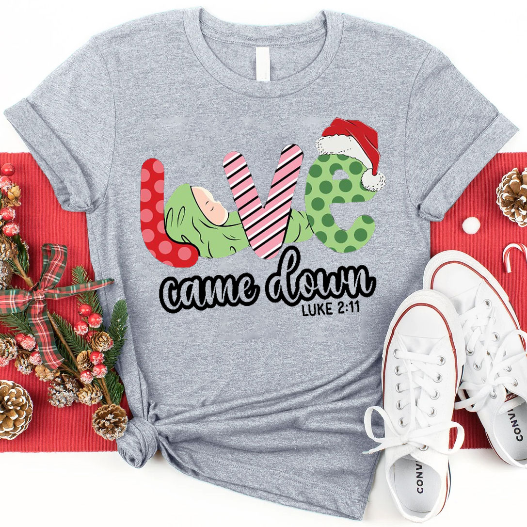 Love Come Dawn Christian Christmas T-Shirt