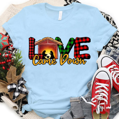 Love Come Down  Christian T-Shirt