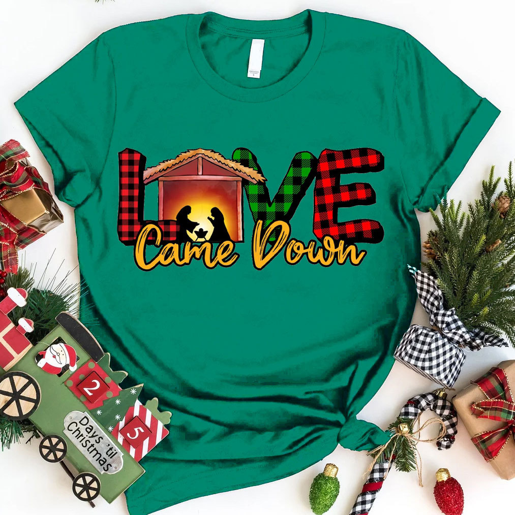 Love Come Down  Christian T-Shirt