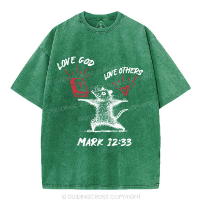 Love God Love Others Christian Washed T-Shirt