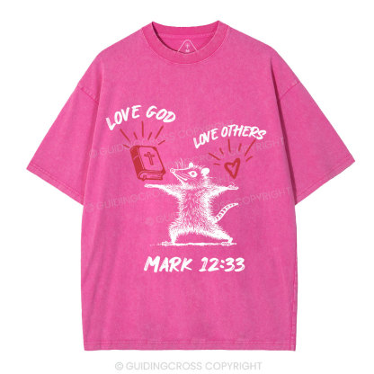 Love God Love Others Christian Washed T-Shirt