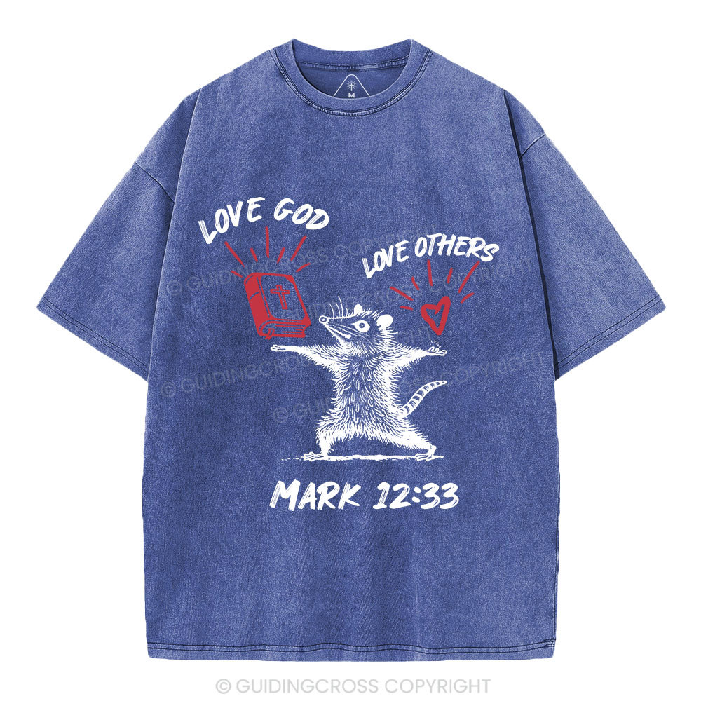 Love God Love Others Christian Washed T-Shirt