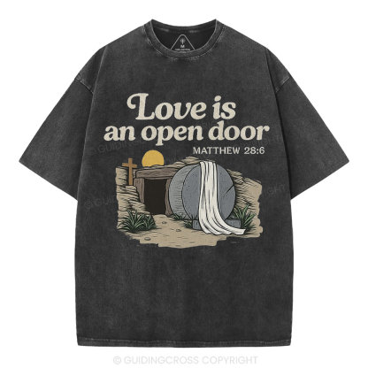 Love Is An Open Door Christian Washed T-Shirt