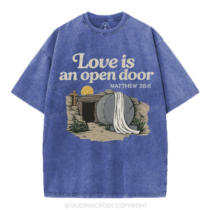 Love Is An Open Door Christian Washed T-Shirt