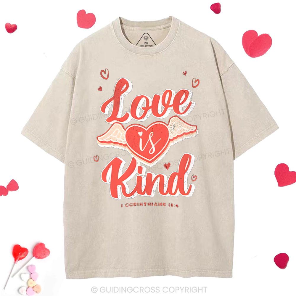 Love Is Kind  Christian Washed T-Shirt