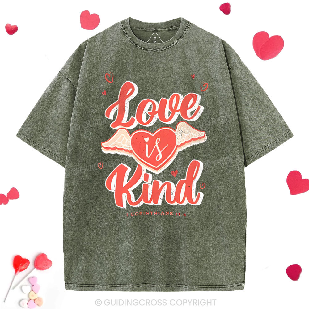 Love Is Kind  Christian Washed T-Shirt