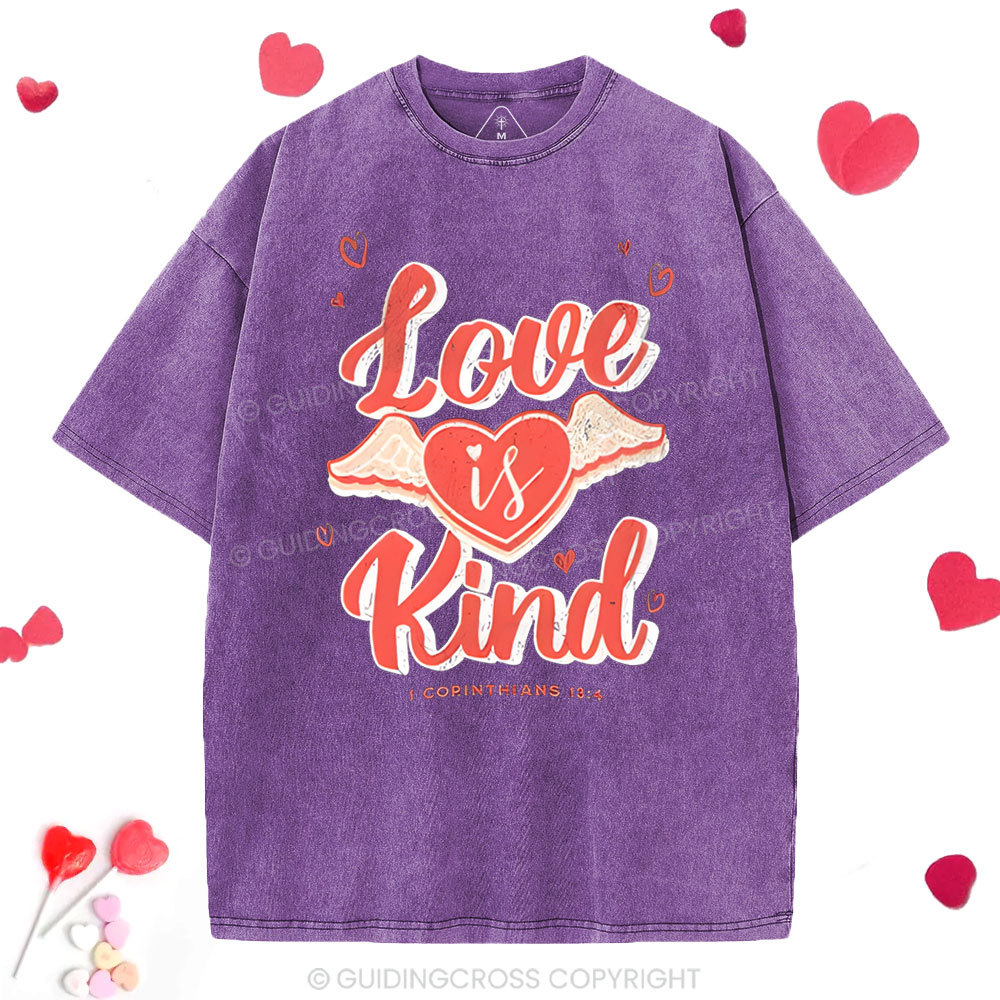Love Is Kind  Christian Washed T-Shirt