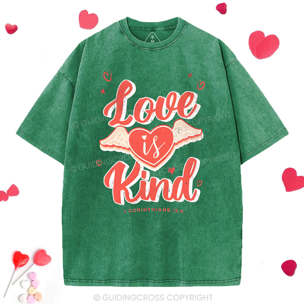 Love Is Kind  Christian Washed T-Shirt