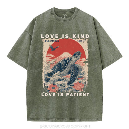 Love Is Kind Love Is Patient Christian Washed T-Shirt