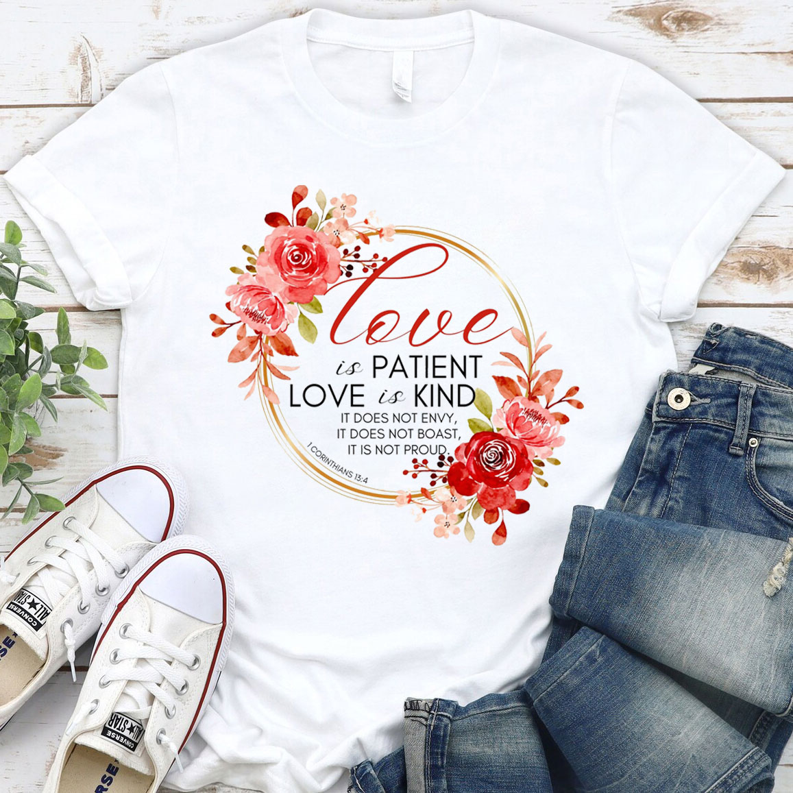 Love Is Paitent And Kind Christian T-Shirt