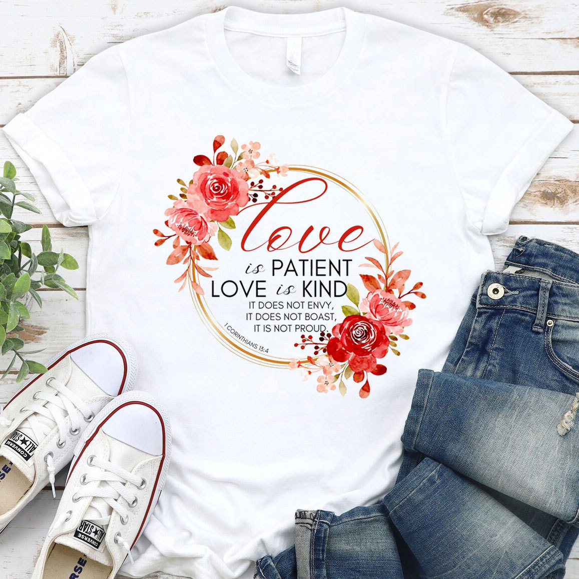 Love Is Paitent And Kind Christian T-Shirt