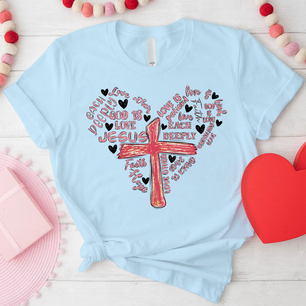 Love Is Patience Christian T-Shirt