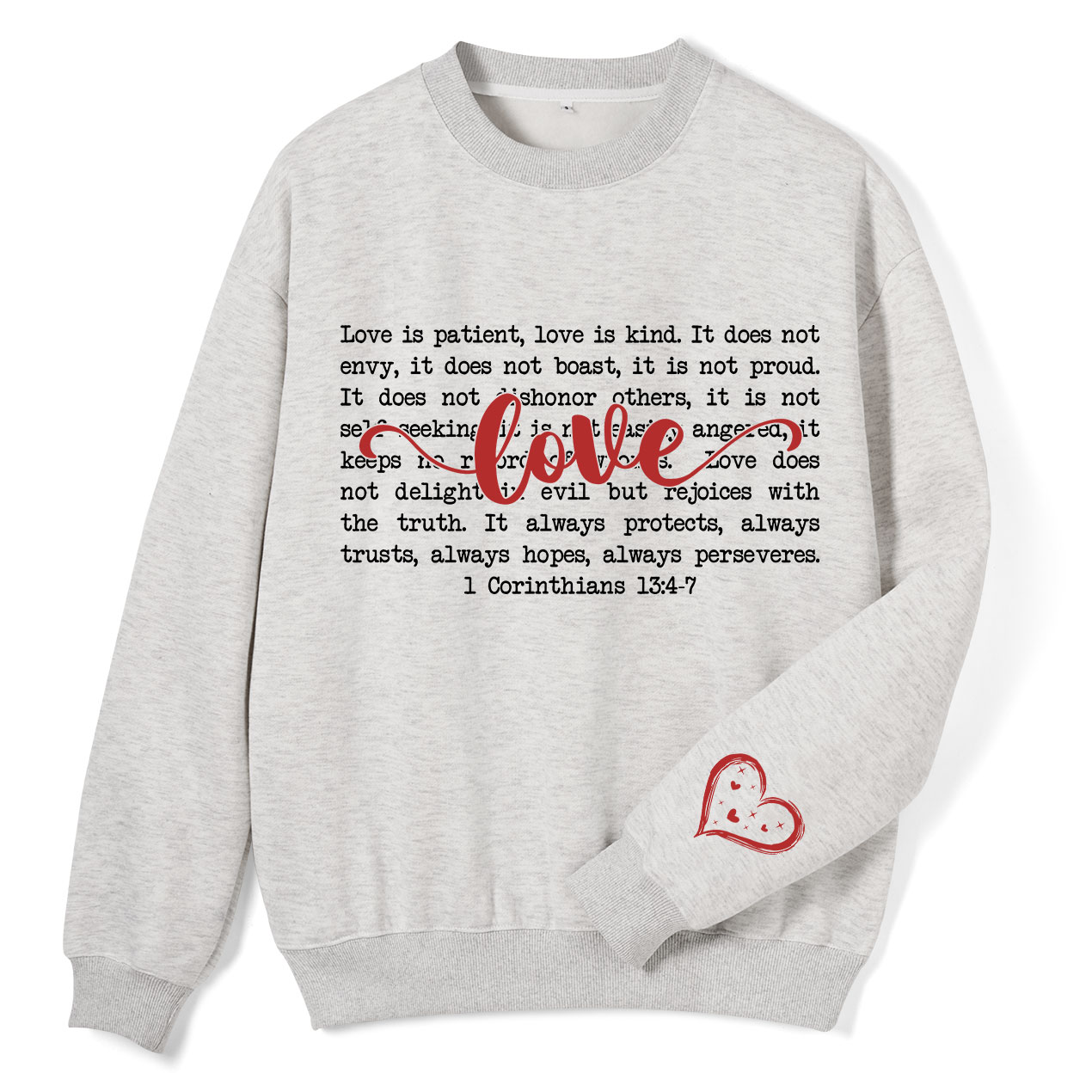 Love Is Patient Christian Fleece Sweatshirt