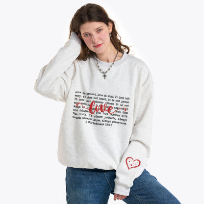 Love Is Patient Christian Fleece Sweatshirt