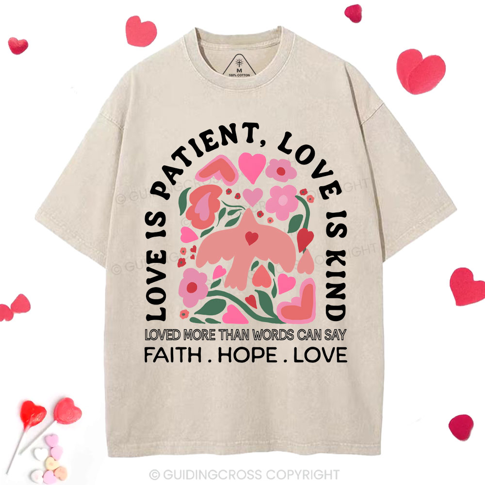 Love Is Patient Christian Washed T-Shirt