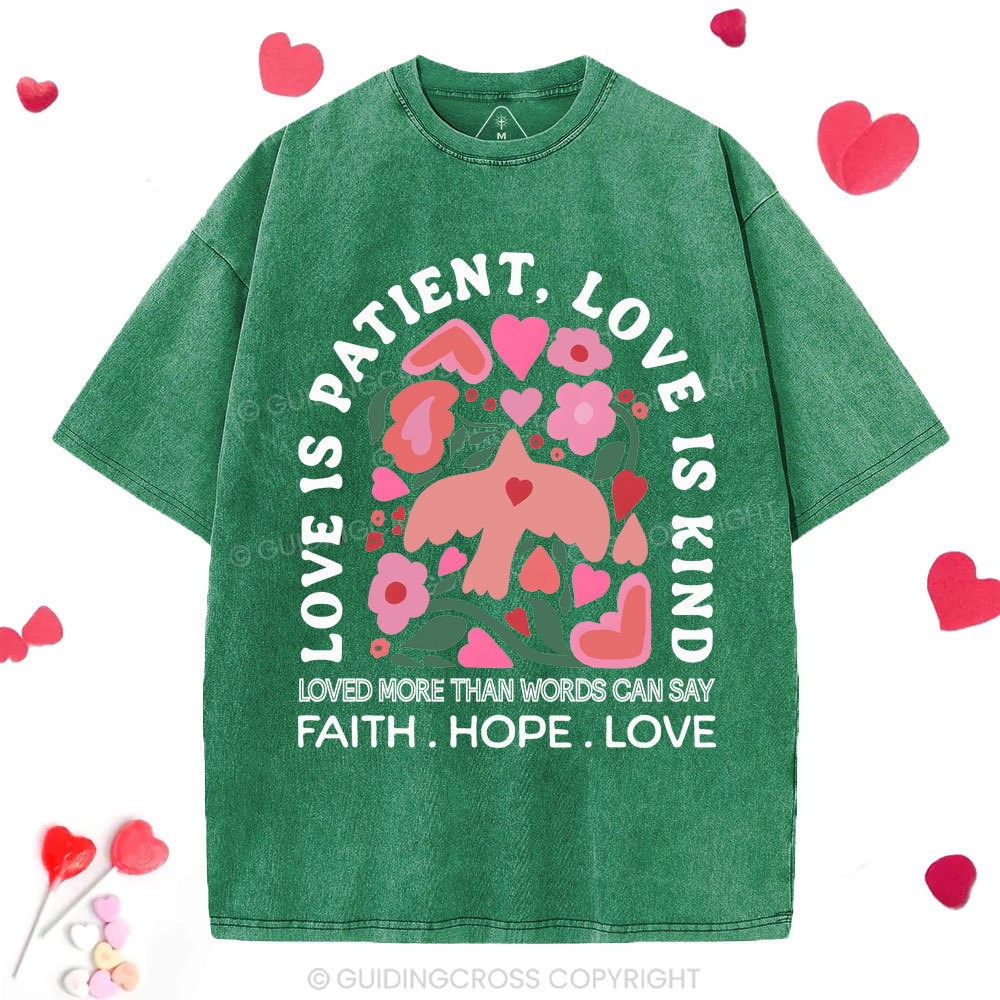 Love Is Patient Christian Washed T-Shirt