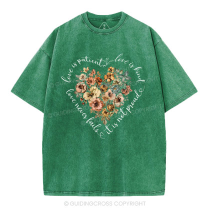 Love Is Patient Christian Washed T-Shirt