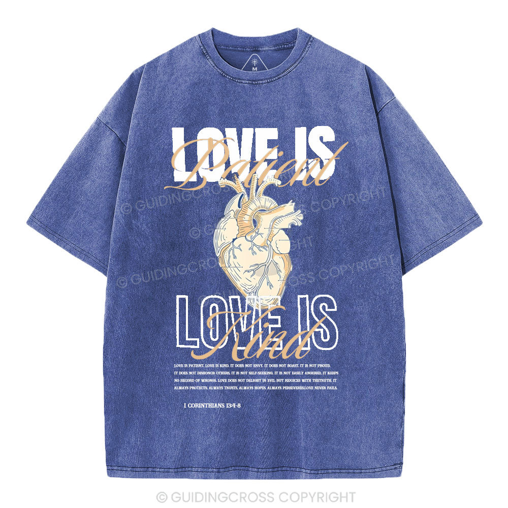 Love Is Patient Christian Washed T-Shirt
