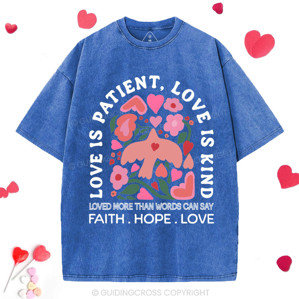Love Is Patient Christian Washed T-Shirt