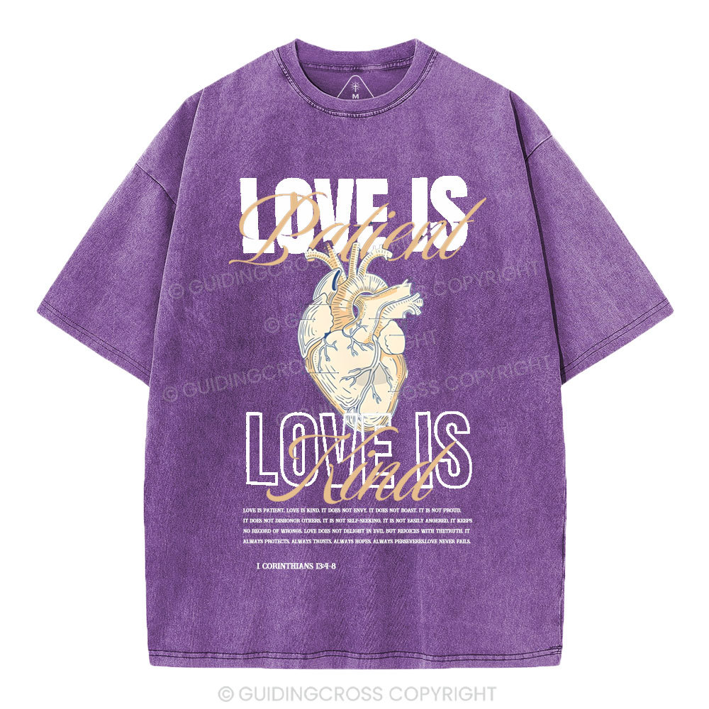 Love Is Patient Christian Washed T-Shirt