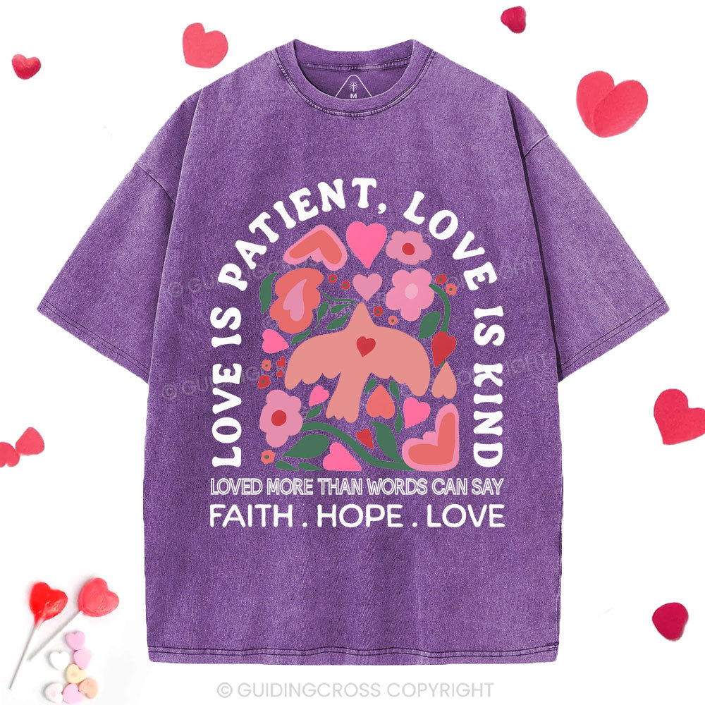 Love Is Patient Christian Washed T-Shirt