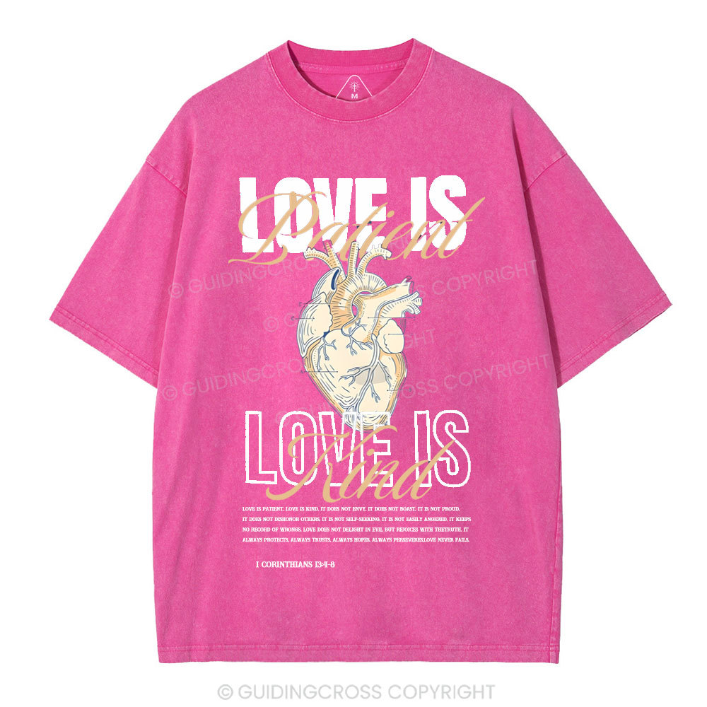 Love Is Patient Christian Washed T-Shirt