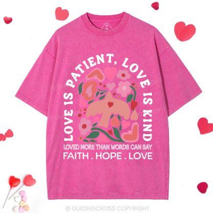 Love Is Patient Christian Washed T-Shirt