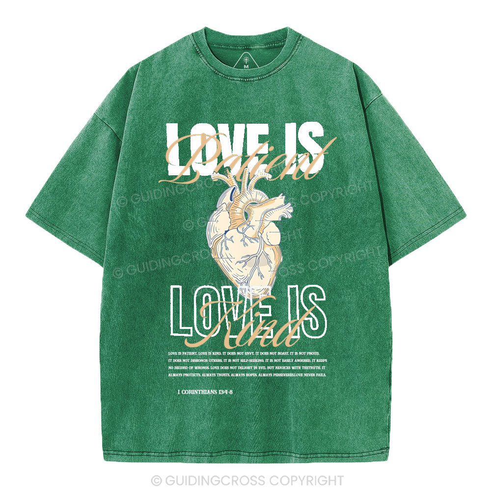 Love Is Patient Christian Washed T-Shirt