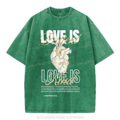 Love Is Patient Christian Washed T-Shirt