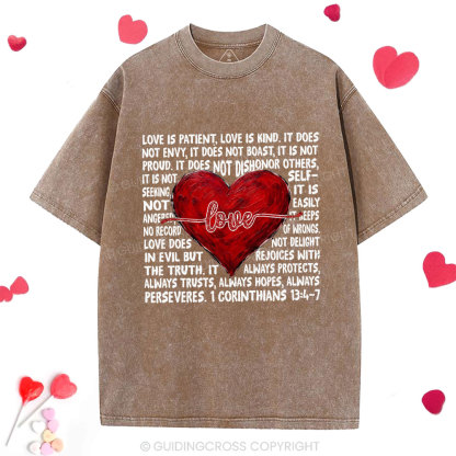 Love Is Patient Christian Washed T-Shirt