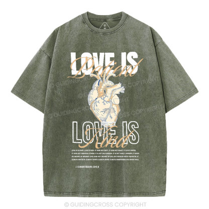 Love Is Patient Christian Washed T-Shirt