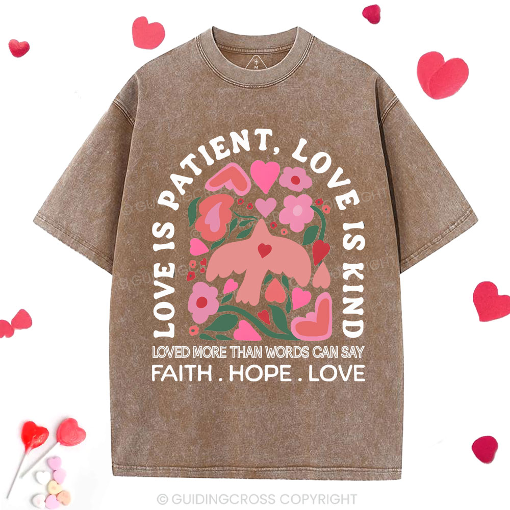 Love Is Patient Christian Washed T-Shirt
