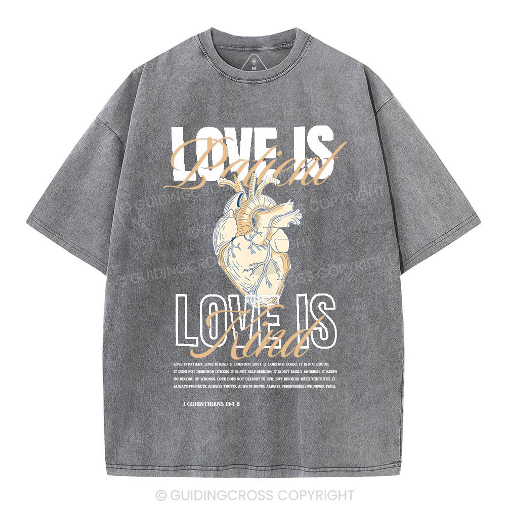 Love Is Patient Christian Washed T-Shirt