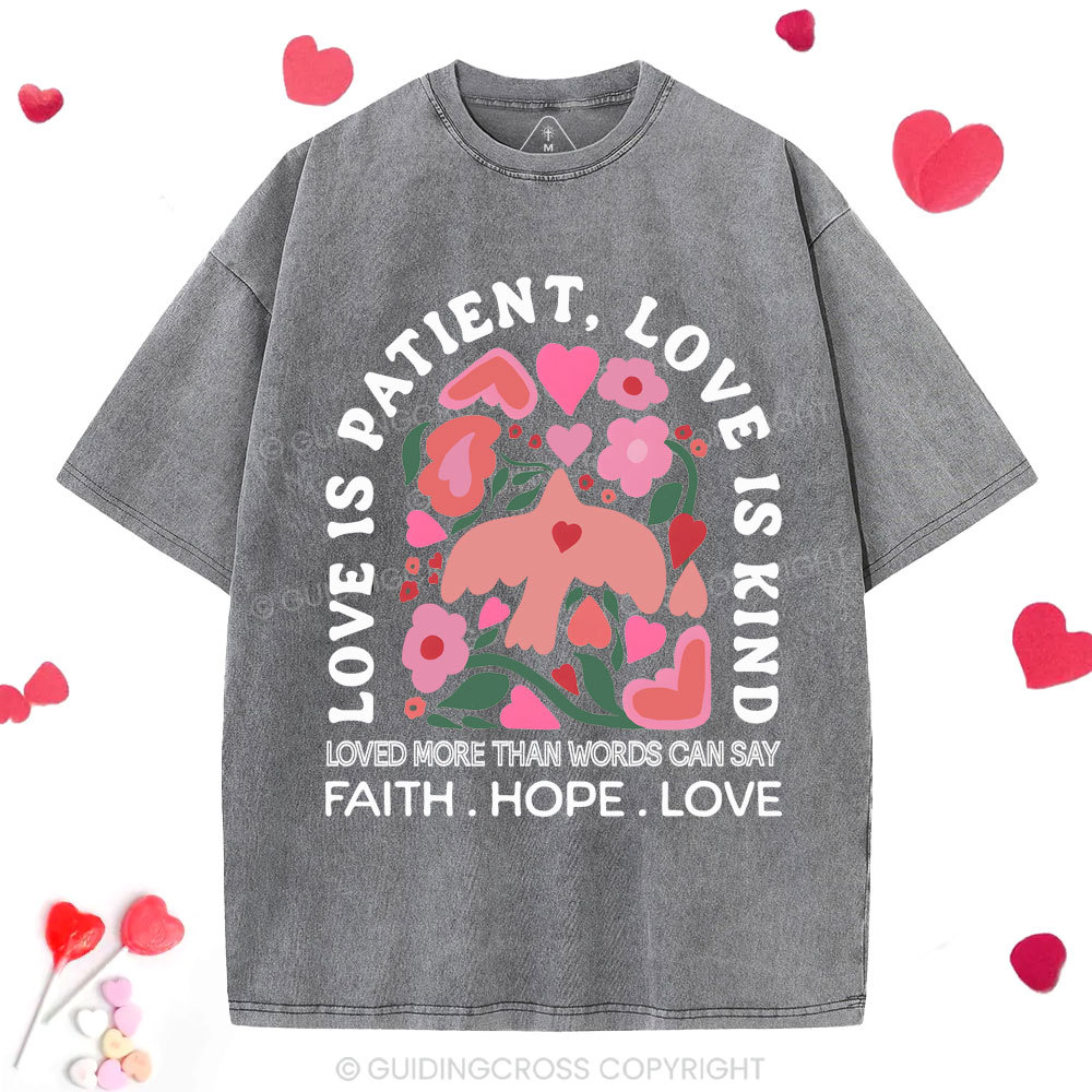 Love Is Patient Christian Washed T-Shirt