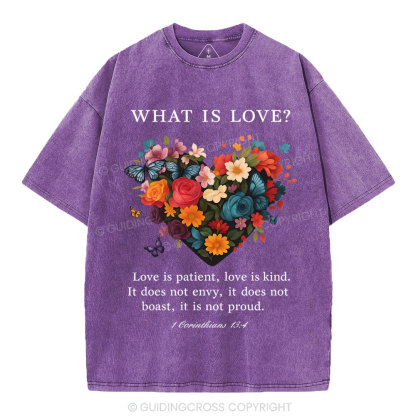 Love Is Patient Love Is Kind Christian Washed T-Shirt