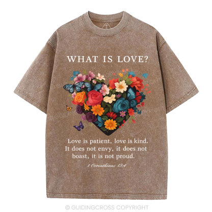 Love Is Patient Love Is Kind Christian Washed T-Shirt
