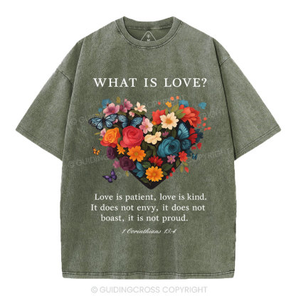 Love Is Patient Love Is Kind Christian Washed T-Shirt