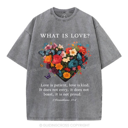Love Is Patient Love Is Kind Christian Washed T-Shirt